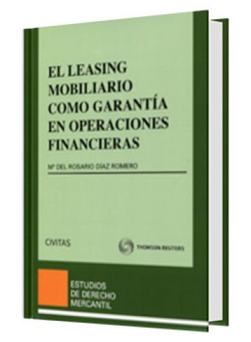 EL LEASING MOBILIARIO COMO GARANTÍA EN ..